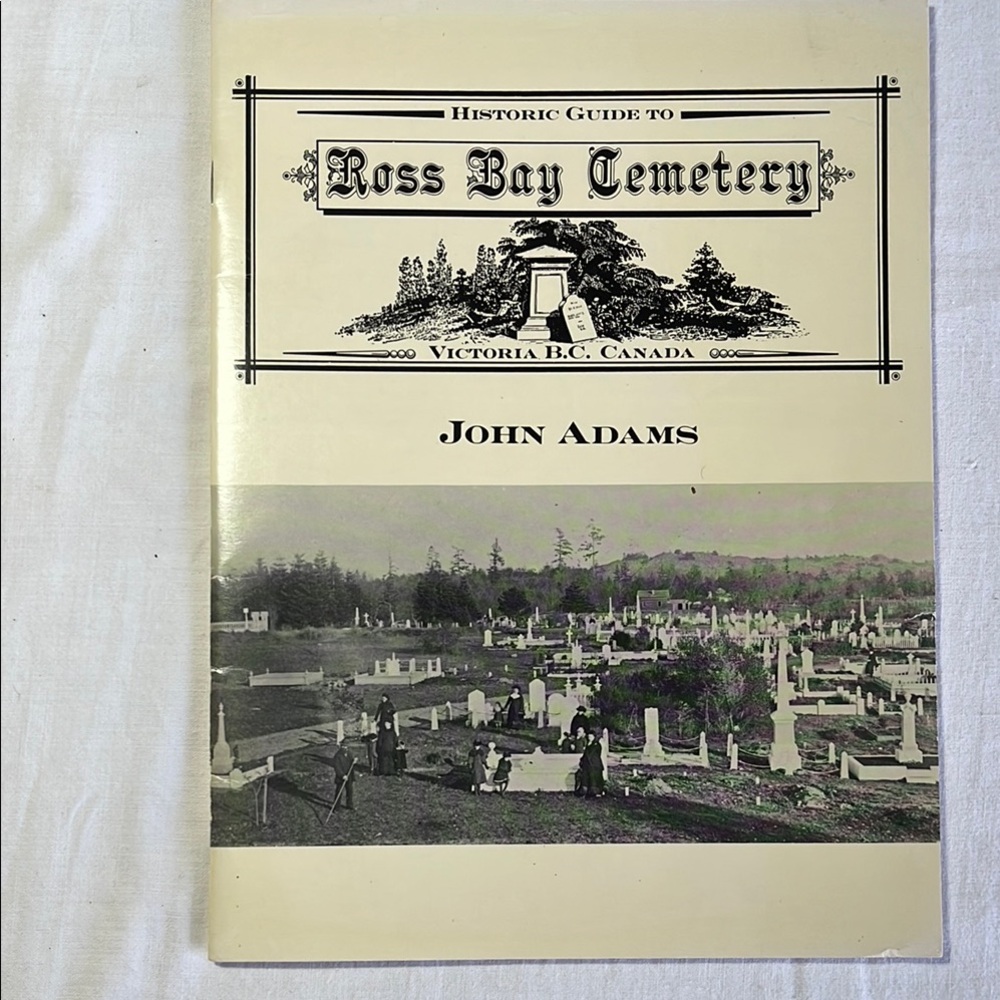 Historic Guide to Ross Bay Cemetery Book